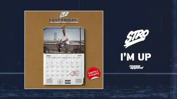 Last Friday BY Stro
